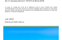 Prise en charge par l’Etat de la différence entre le taux appliqué aux crédits d’investissement et le taux moyen du marché monétaire au profit des petites et moyennes entreprises (Art. 19, LF 2022)